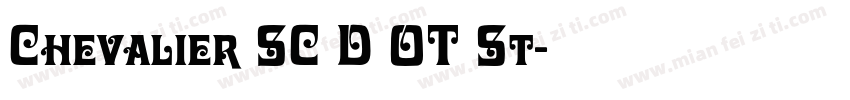 Chevalier SC D OT St字体转换